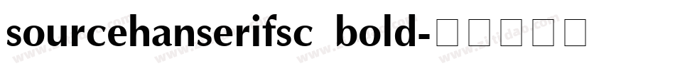 sourcehanserifsc bold字体转换